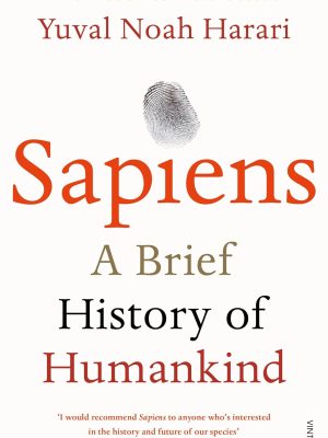 Sapiens: A Brief History of Humankind