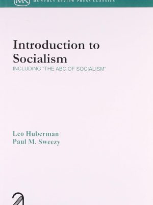 Introduction to Socialism: Including "The ABC of