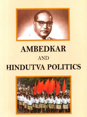 Ambedkar and Hindutva Politics