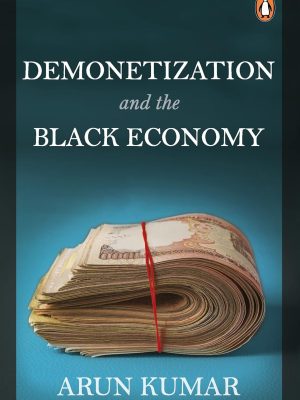 Demonetization and the Economy
