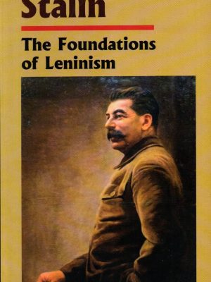 The Foundations of Leninism