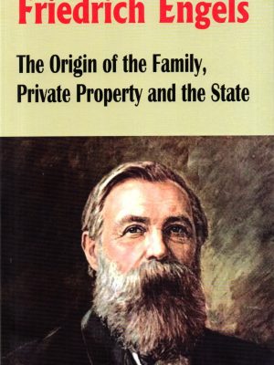 The Origin of the Family, Private Property and the