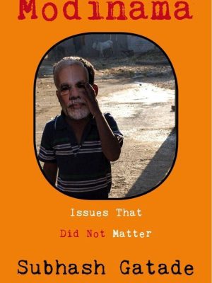 Modinama: Issues That Did Not Matter