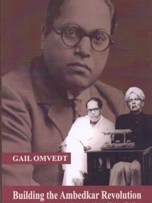 Building the Ambedkar Revolution: Sambhaji Tukaram