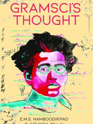 Gramscis Thought