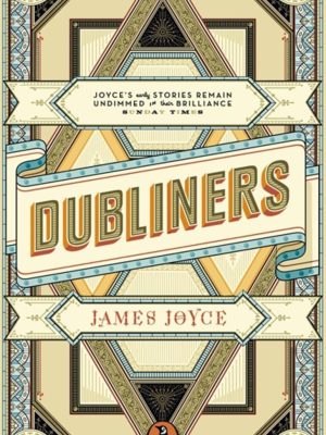 Dubliners James Joyce