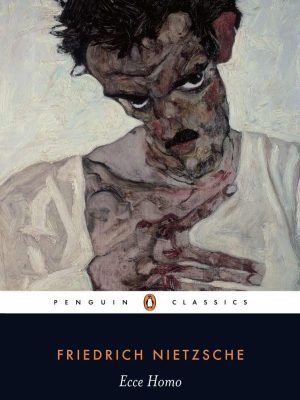 Ecce Homo - Friedrich Nietsche
