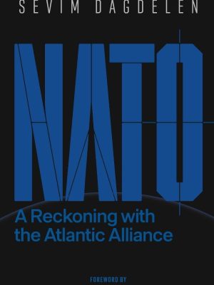 Nato A Recckoning with the Atlantic Alliance