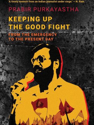 Keeping up the good fight From the Emergency to the Present Day