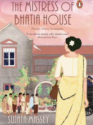 The Mistress of Bhatia House